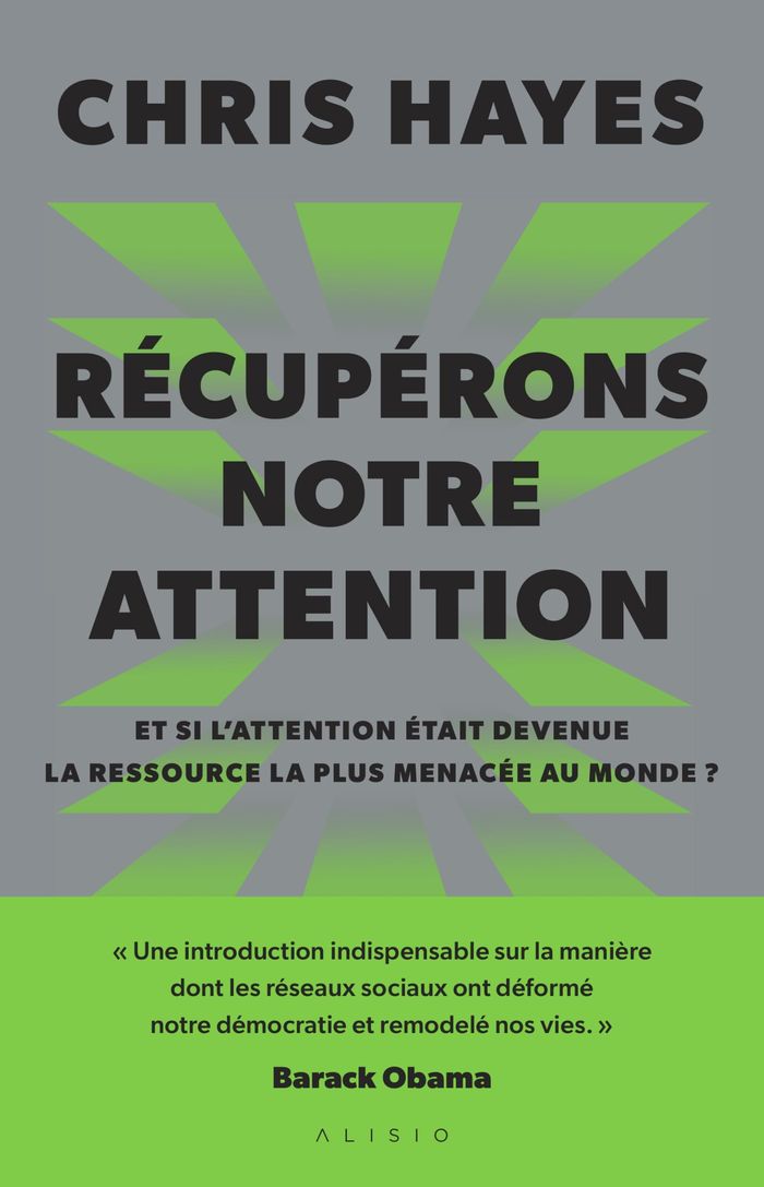 Couverture du livre « RECUPERONS NOTRE ATTENTION - ET SI L'ATTENTION ETAIT DEVENUE LA RESSOURCE LA PLUS MENACEE AU MONDE ? » de Alexandra Forterre, librairie Les Contes Infusés à Corte