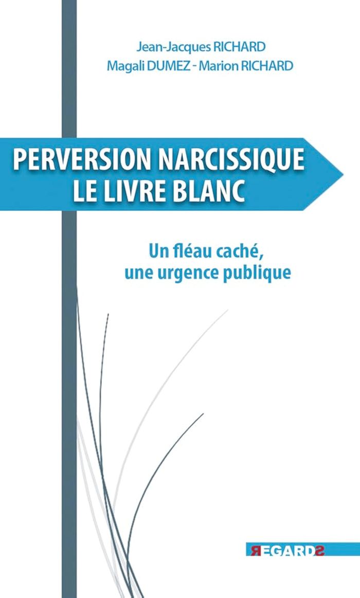 Couverture du livre « Perversion narcissique, le livre blanc : un fléau caché, une urgence publique », librairie Les Contes Infusés à Corte