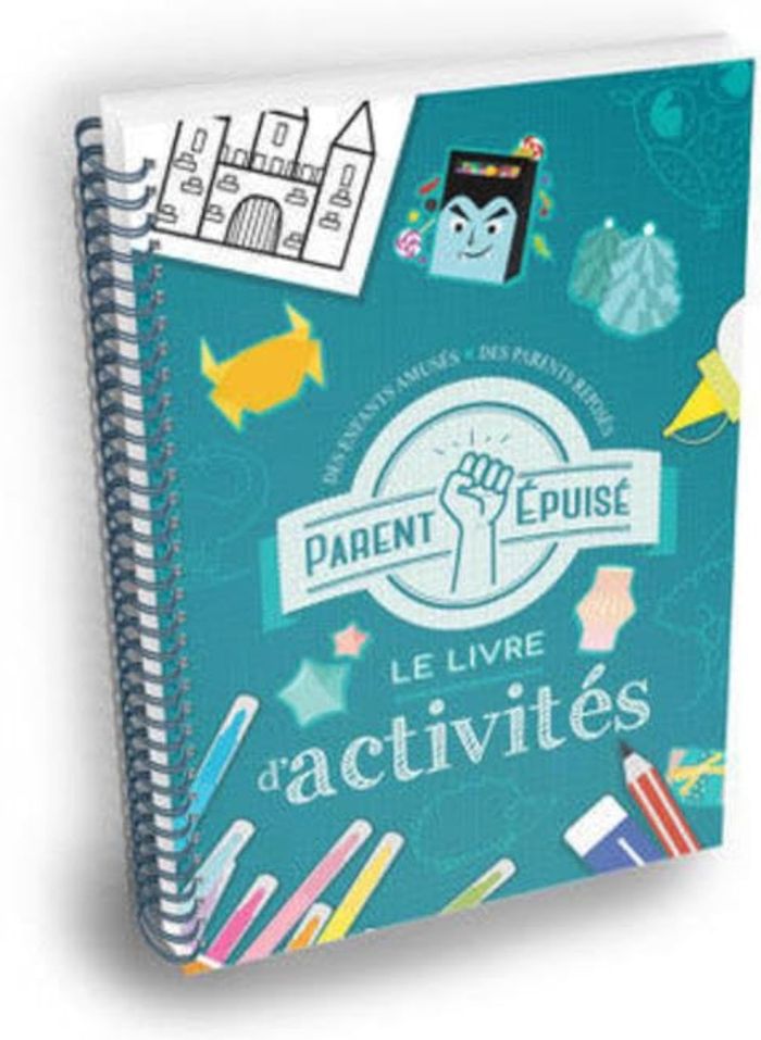 Couverture du livre « PARENT EPUISE - LE LIVRE D'ACTIVITES » de Epuise Parent, librairie Les Contes Infusés à Corte