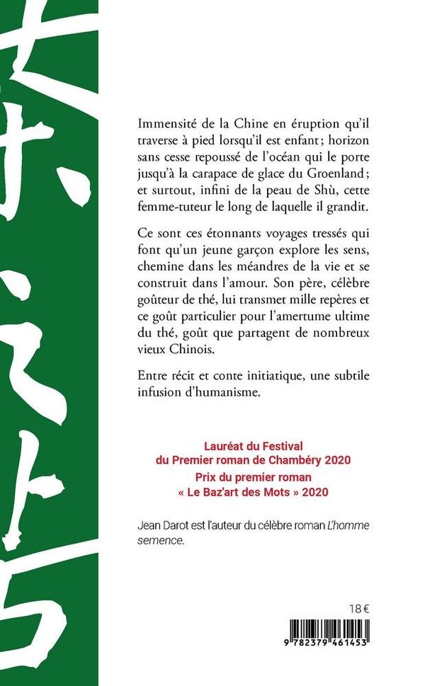 Quatrième de couverture de « L amer du thé : de la Chine en éruption à l amour de Shù »