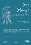 Quatrième de couverture de « FEE FLAVYE AUX PAYS DES REVES - COLORIAGE ET REVES EN RIMES »
