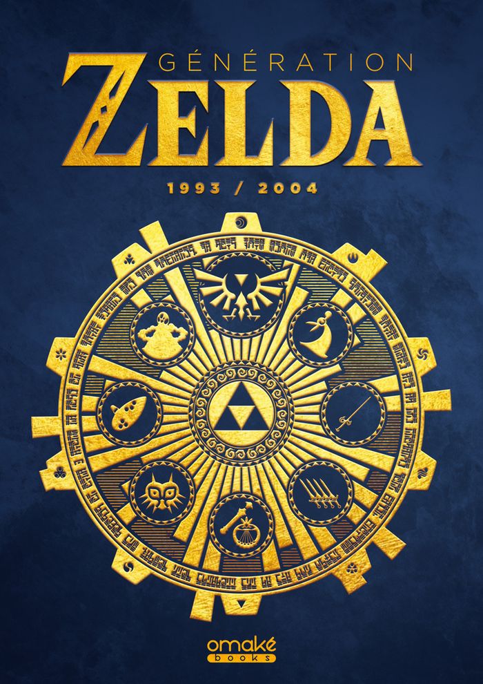 Couverture du livre « Génération Zelda : 1993-2004 », librairie Les Contes Infusés à Corte