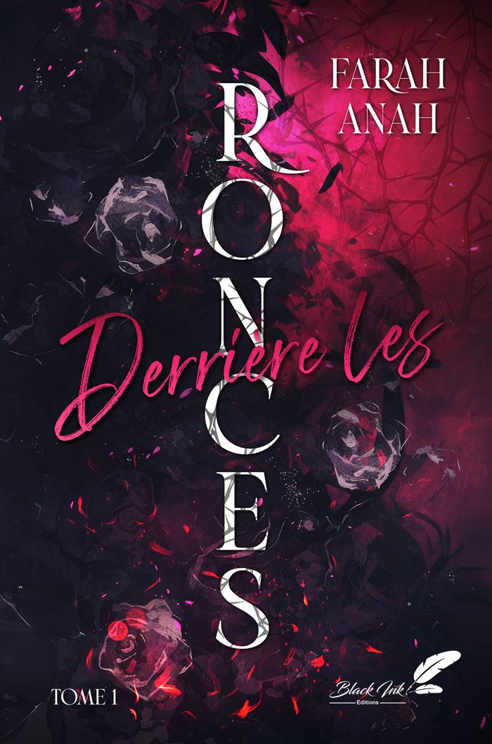 Couverture du livre « Derrière les ronces » de Farah Anah, librairie Les Contes Infusés à Corte