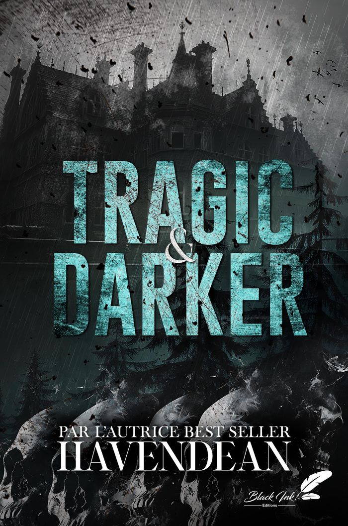 Couverture du livre « Tragic & darker » de Cynthia Havendean, librairie Les Contes Infusés à Corte