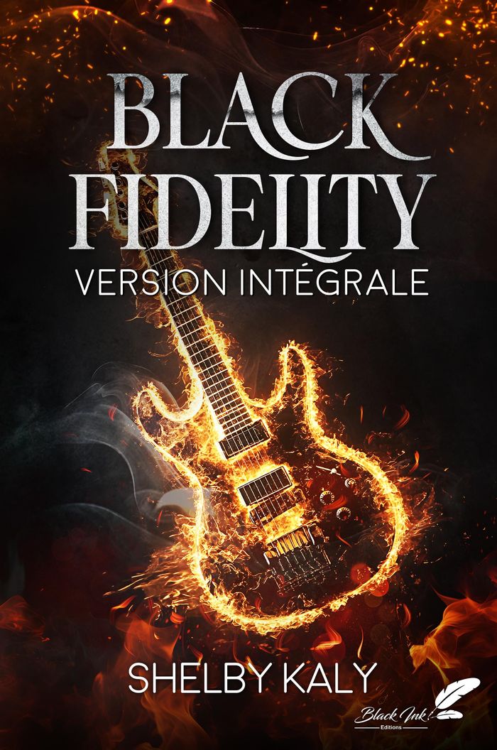 Couverture du livre « Black fidelity : version intégrale » de Shelby Kaly, librairie Les Contes Infusés à Corte