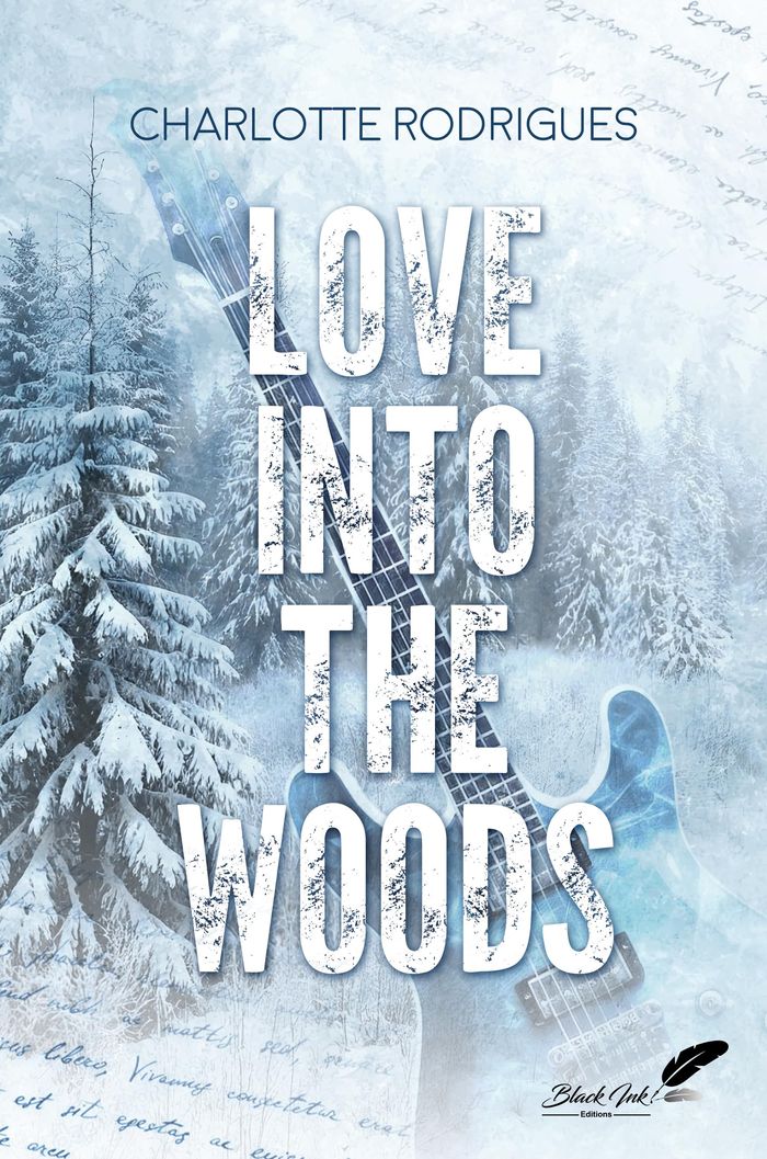 Couverture du livre « Love into the woods » de Charlotte Rodrigues, librairie Les Contes Infusés à Corte