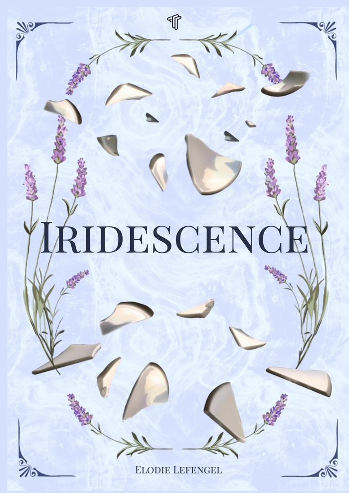 Couverture du livre « Iridescence » de Elodie Lefengel, librairie Les Contes Infusés à Corte