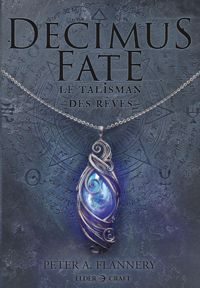 Couverture du livre « Le talisman des rêves : roman » de Peter A. Flannery, librairie Les Contes Infusés à Corte
