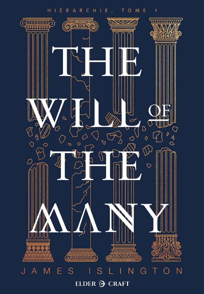 Couverture du livre « HIERARCHIE - T01 - THE WILL OF THE MANY », librairie Les Contes Infusés à Corte