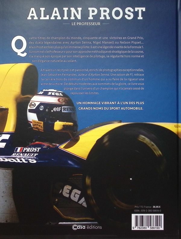 Quatrième de couverture de « ALAIN PROST - LE PROFESSEUR »