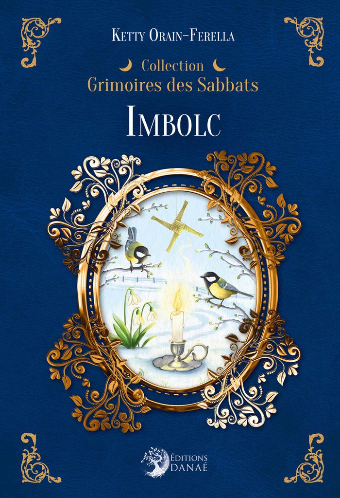 Couverture du livre « IMBOLC - GRIMOIRES DES SABBATS », librairie Les Contes Infusés à Corte