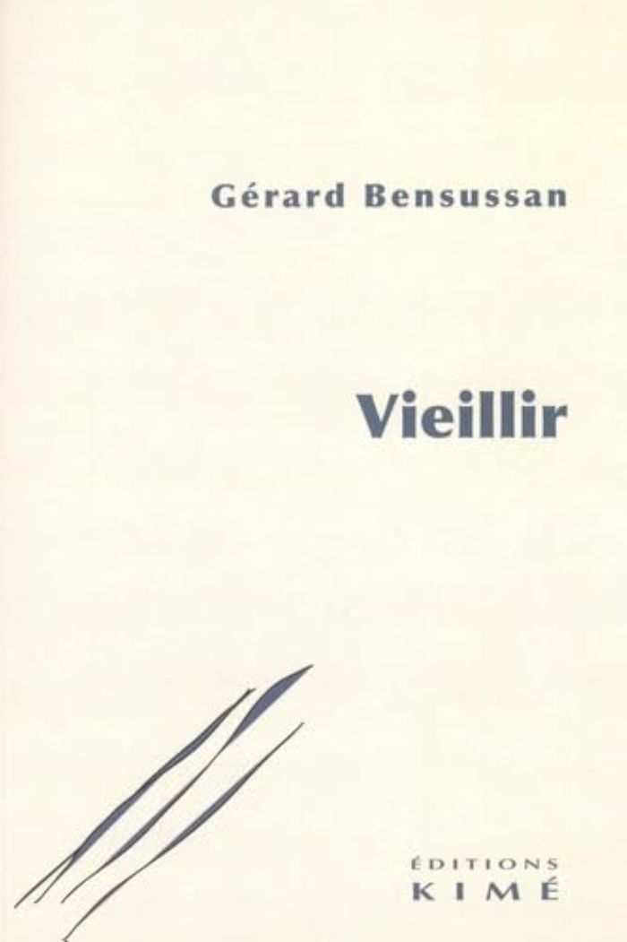 Couverture du livre « Vieillir » de Gérard Bensussan, librairie Les Contes Infusés à Corte