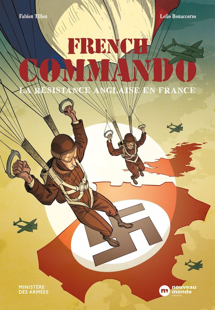 Couverture du livre « French commando : la résistance anglaise en France » de Fabien Tillon, librairie Les Contes Infusés à Corte