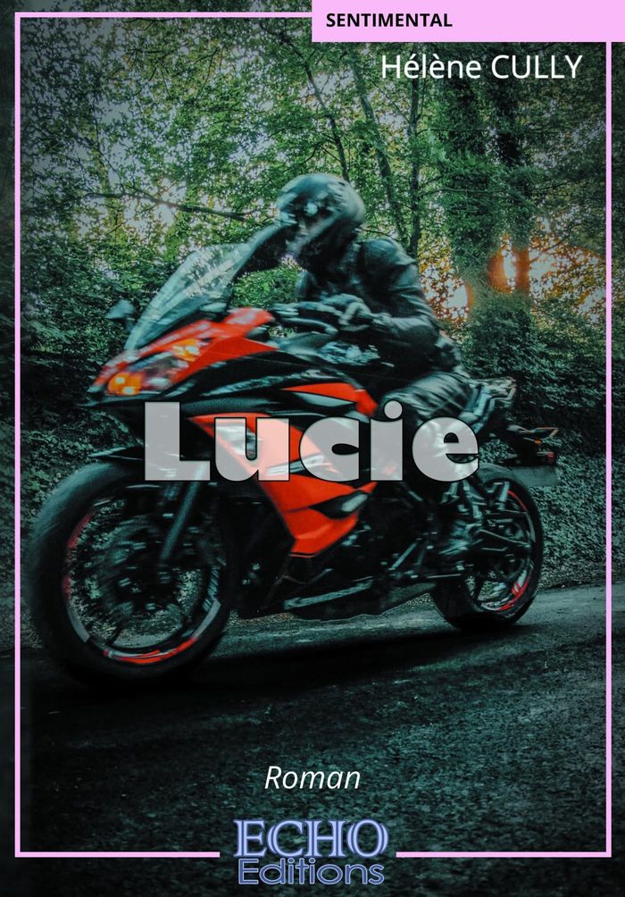 Couverture du livre « Lucie » de Hélène Cully, librairie Les Contes Infusés à Corte