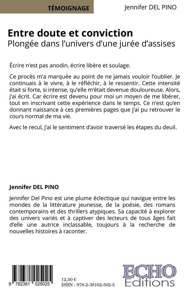 Quatrième de couverture de « Entre doute et conviction : plongée dans l'univers d'une jurée d'assises »