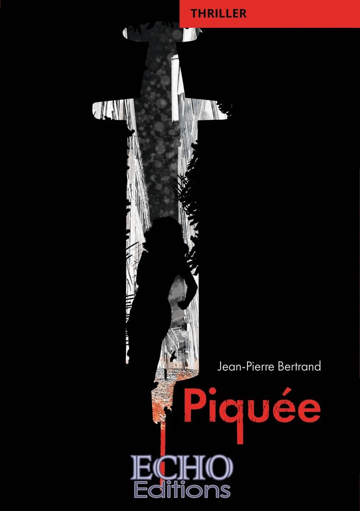 Couverture du livre « Piquée ! » de Jean-Pierre Bertrand, librairie Les Contes Infusés à Corte