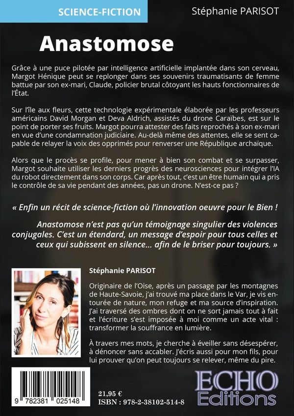 Quatrième de couverture de « Anastomose : roman »