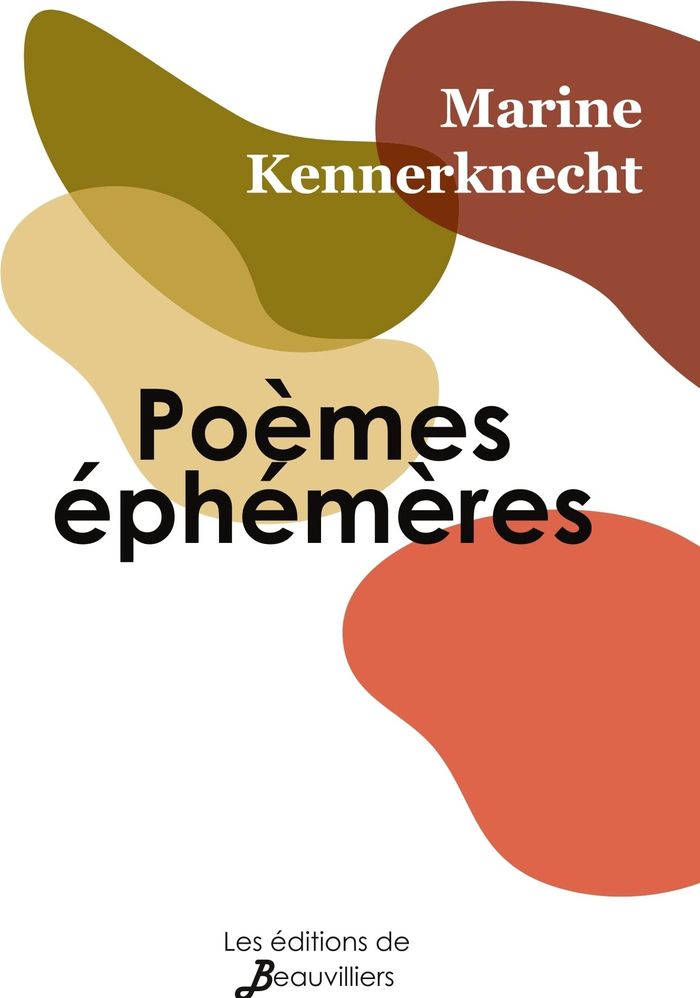 Couverture du livre « POEMES EPHEMERES » de Marine Kennerknecht, librairie Les Contes Infusés à Corte