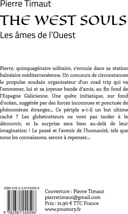 Quatrième de couverture de « THE WEST SOULS - LES AMES DE L'OUEST »