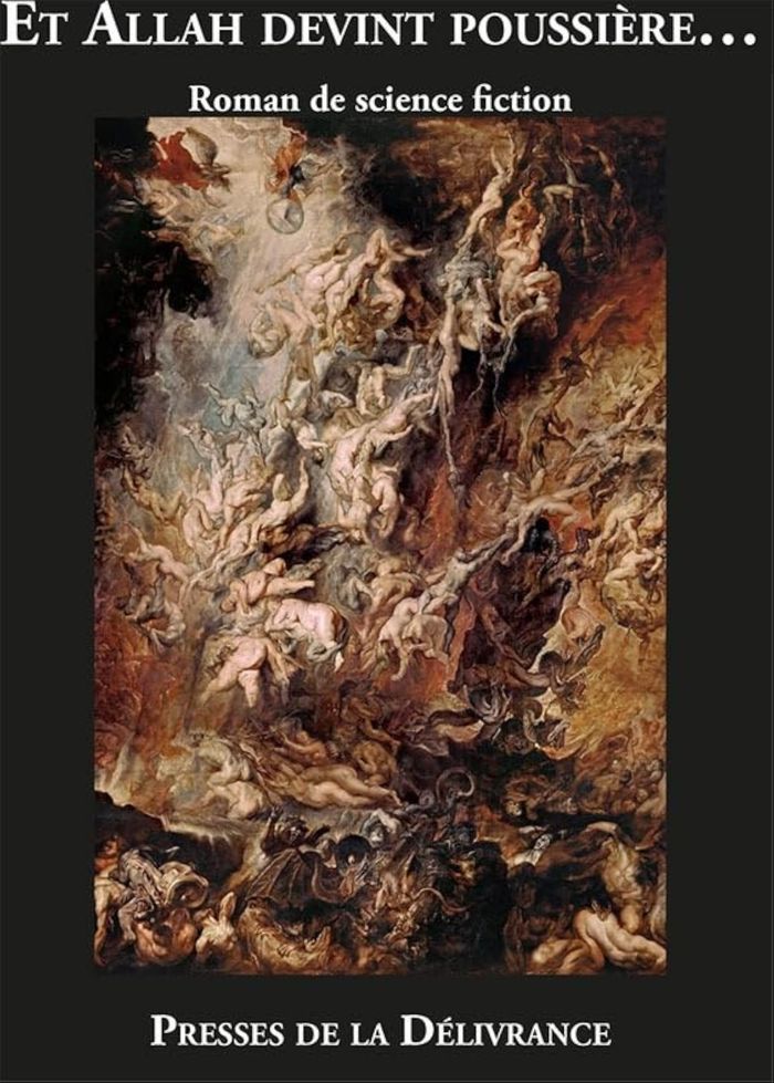 Couverture du livre « ET ALLAH DEVINT POUSSIERE » de Philippe Arnon, librairie Les Contes Infusés à Corte