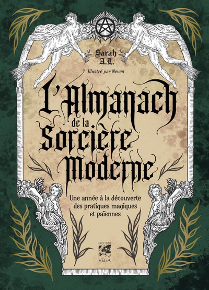 Couverture du livre « L'ALMANACH DE LA SORCIERE MODERNE - UNE ANNEE A LA DECOUVERTE DES PRATIQUES MAGIQUES ET PAIENNES », librairie Les Contes Infusés à Corte