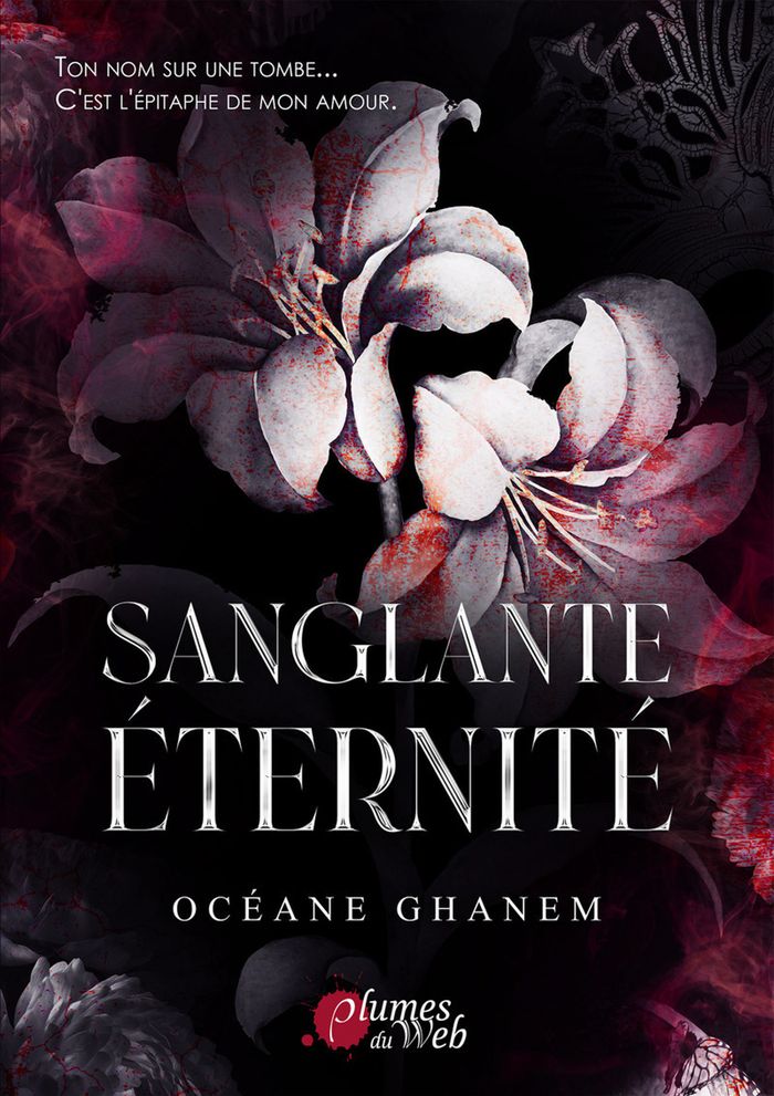 Couverture du livre « Sanglante éternité » de Océane Ghanem, librairie Les Contes Infusés à Corte