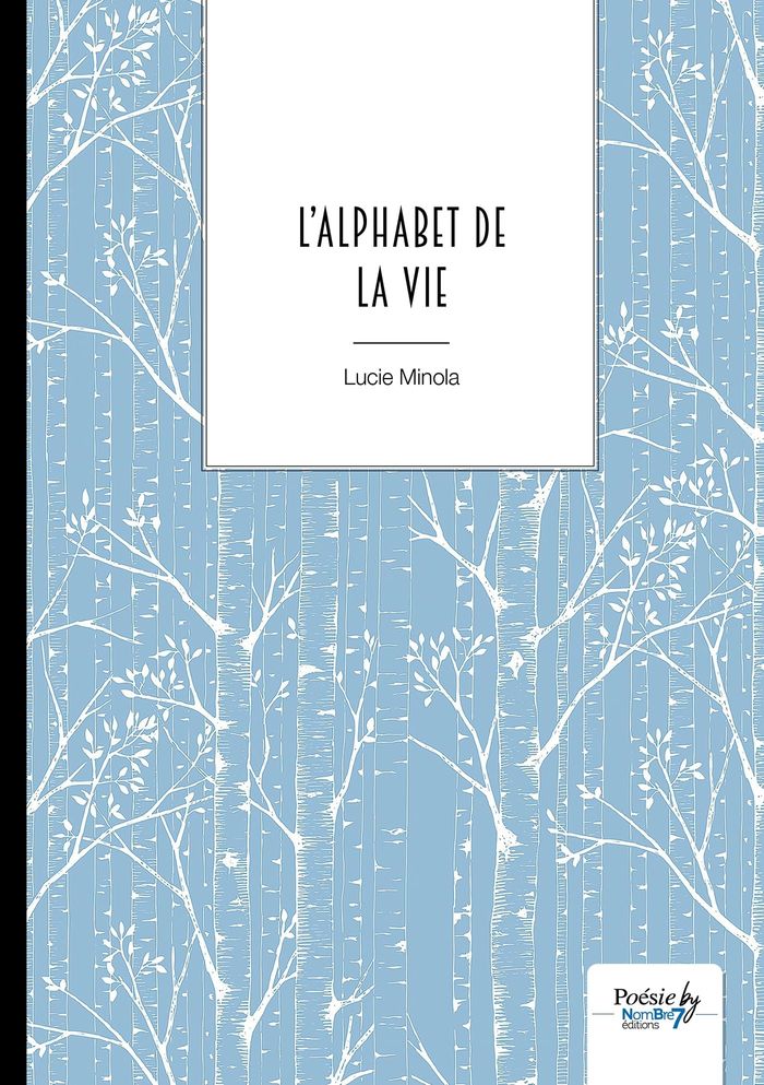 Couverture du livre « L'ALPHABET DE LA VIE », librairie Les Contes Infusés à Corte