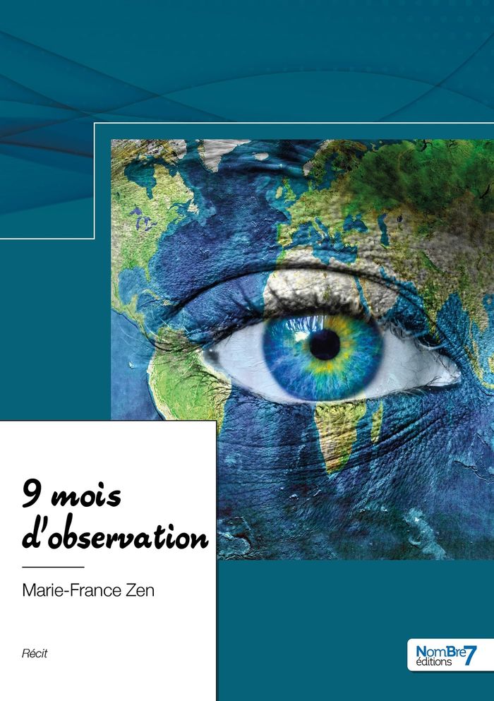 Couverture du livre « 9 MOIS D'OBSERVATION », librairie Les Contes Infusés à Corte