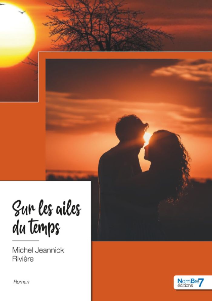 Couverture du livre « SUR LES AILES DU TEMPS » de Michel Riviere J., librairie Les Contes Infusés à Corte