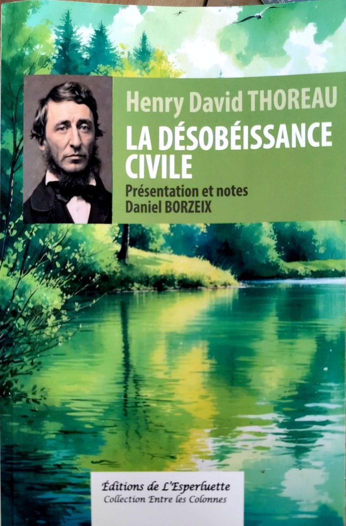 Couverture du livre « La désobéissance civile » de Henry David Thoreau, librairie Les Contes Infusés à Corte
