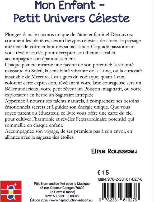 Quatrième de couverture de « Mon enfant : Petit Univers Céleste »