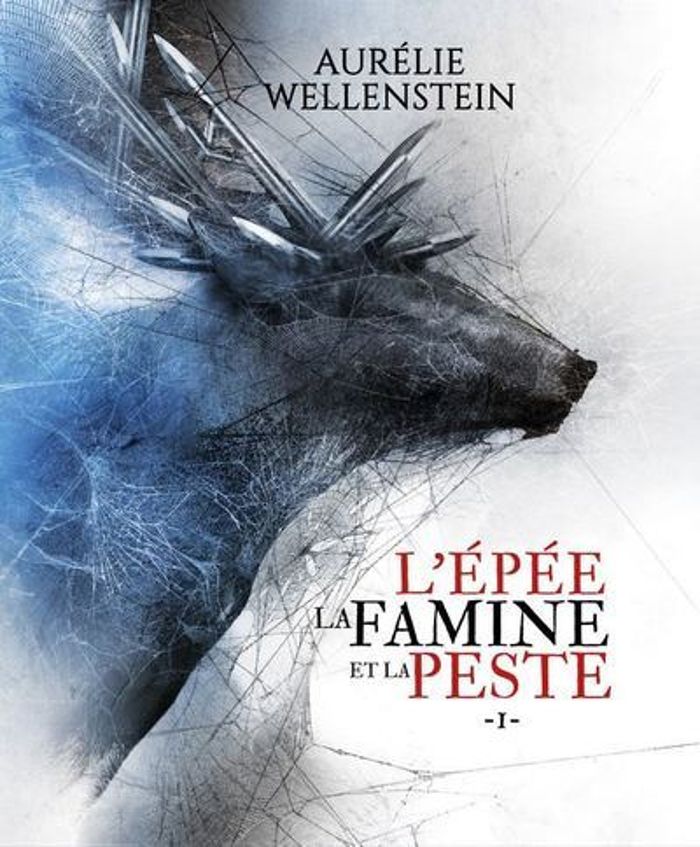 Couverture du livre « L'épée, la famine et la peste » de Aurélie Wellenstein, librairie Les Contes Infusés à Corte