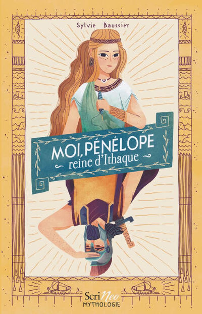 Couverture du livre « Moi, Pénélope : reine d'Ithaque », librairie Les Contes Infusés à Corte