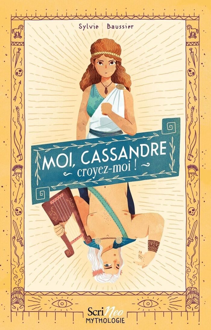 Couverture du livre « Moi, Cassandre : croyez moi ! » de Sylvie Baussier, librairie Les Contes Infusés à Corte