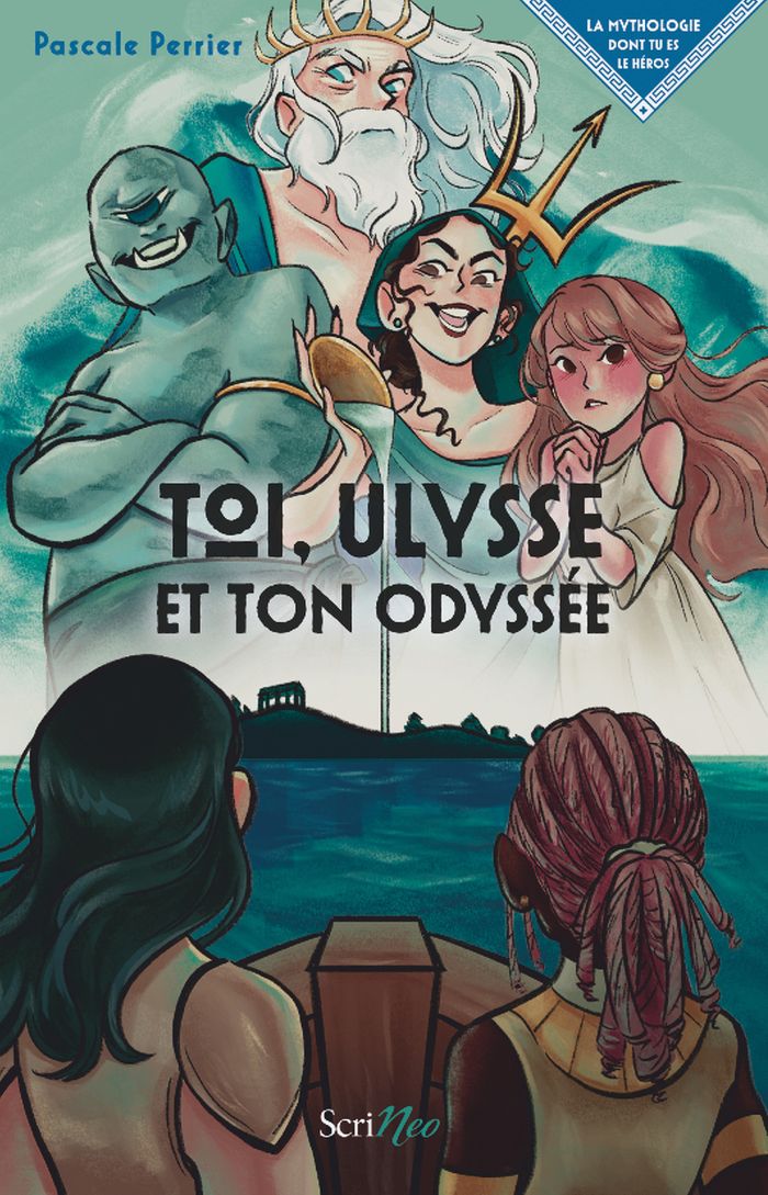 Couverture du livre « Toi, Ulysse et ton odyssée » de Pascale Perrier, librairie Les Contes Infusés à Corte