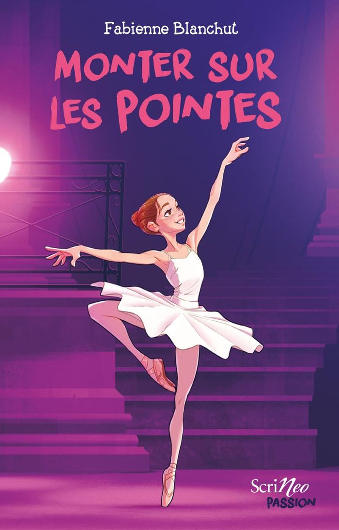 Couverture du livre « MONTER SUR LES POINTES » de Fabienne Blanchut, librairie Les Contes Infusés à Corte