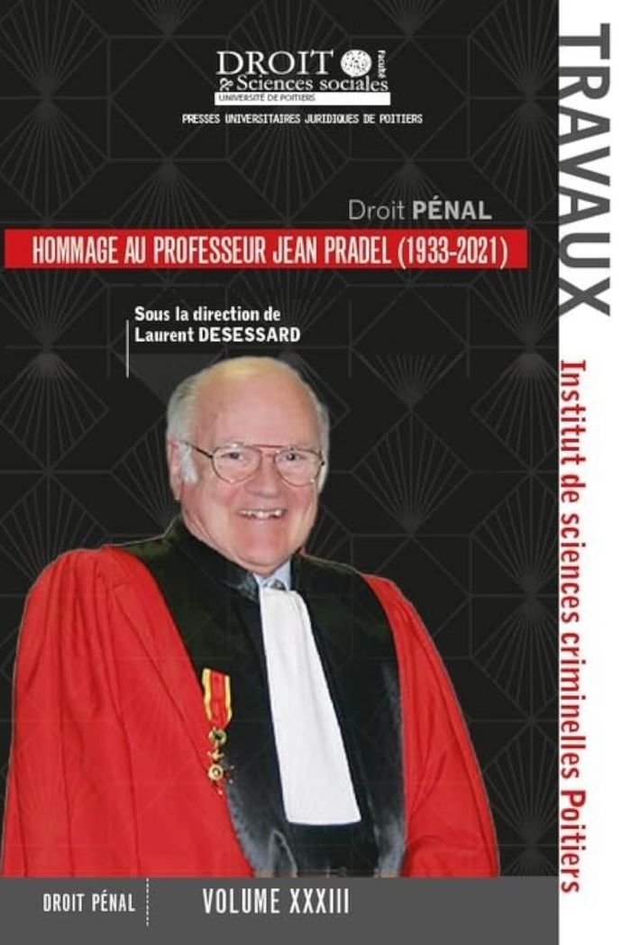 Couverture du livre « HOMMAGE AU PROFESSEUR JEAN PRADEL (1933-2021) - VOL132 » de Laurent Desessard, librairie Les Contes Infusés à Corte