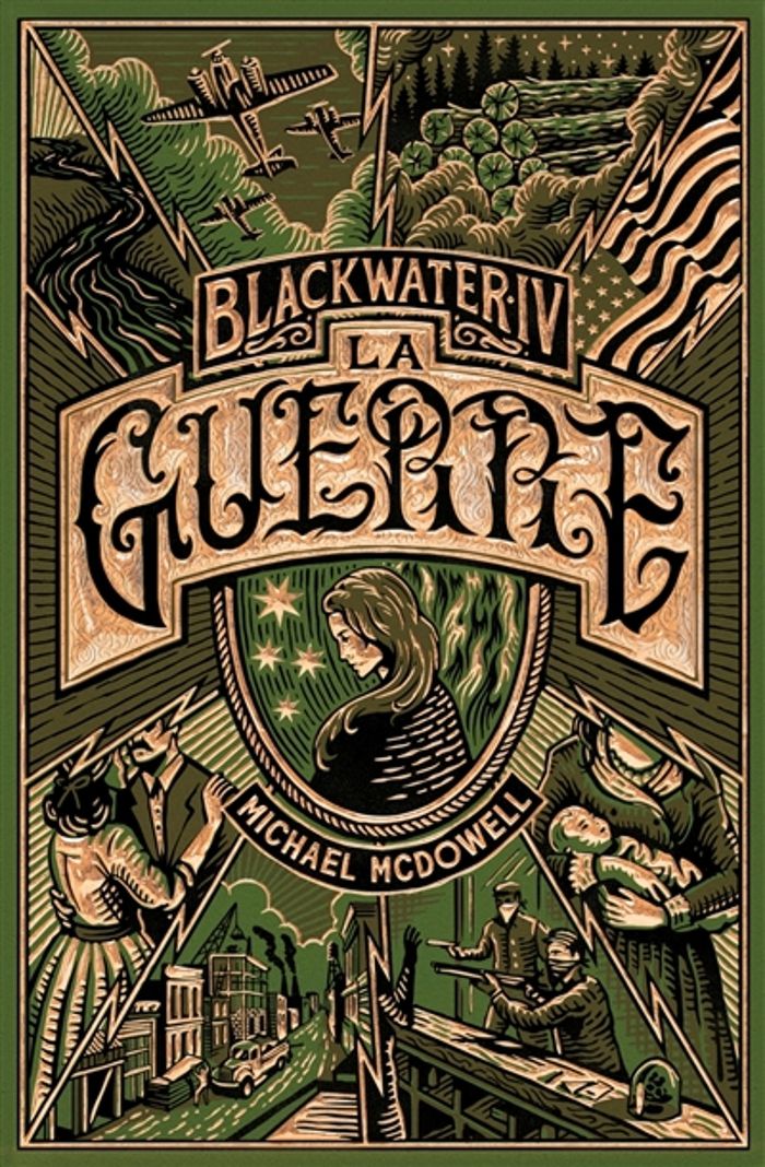 Couverture du livre « BLACKWATER 4 - LA GUERRE - L'EPIQUE SAGA DE LA FAMILLE CASKE » de Michael Mcdowell, librairie Les Contes Infusés à Corte