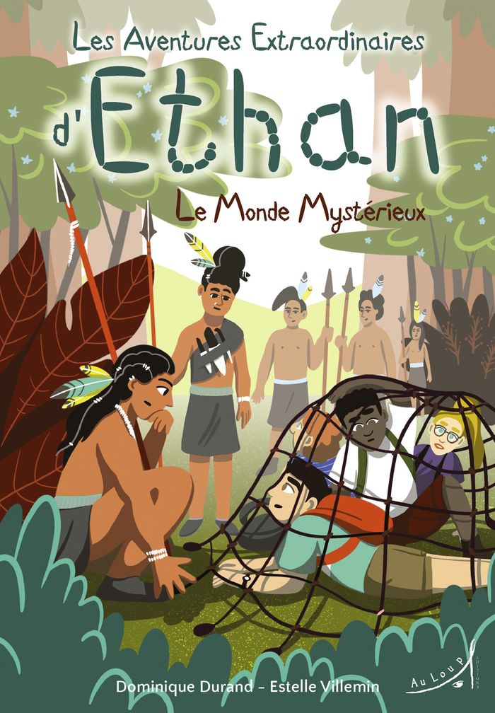 Couverture du livre « LES AVENTURES EXTRAORDINAIRES D'ETHAN - LE MONDE MYSTERIEUX » de Durand/villemin, librairie Les Contes Infusés à Corte