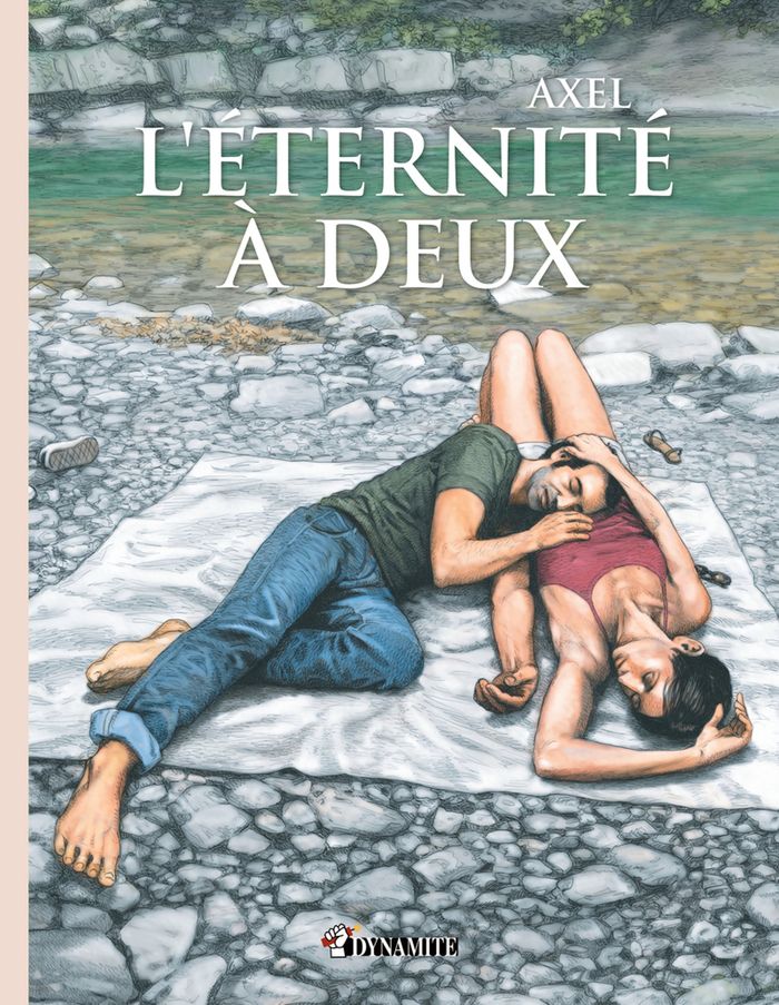 Couverture du livre « L'éternité à deux » de Axel, librairie Les Contes Infusés à Corte