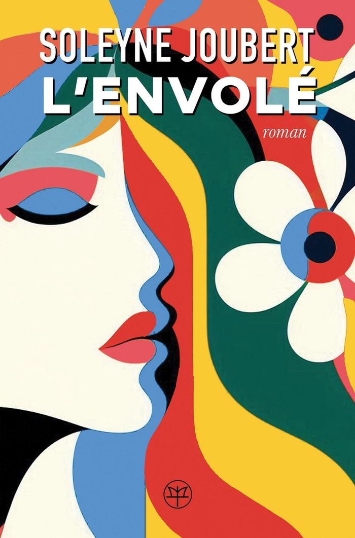 Couverture du livre « L'envolé » de Soleyne Joubert, librairie Les Contes Infusés à Corte