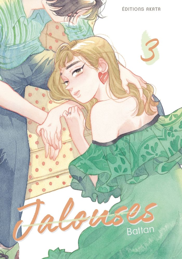 Couverture du livre « Jalouses » de Battan, librairie Les Contes Infusés à Corte