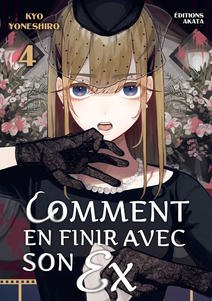 Couverture du livre « Comment en finir avec son ex » de Kyo Yoneshiro, librairie Les Contes Infusés à Corte
