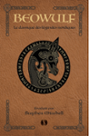 Couverture : BEOWULF - LE CLASSIQUE DES LEGENDES NORDIQUES