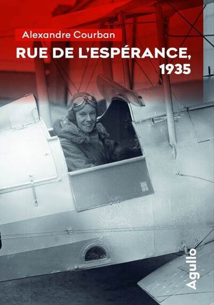 Couverture du livre « Rue de l'Espérance, 1935 » de Alexandre Courban, librairie Les Contes Infusés à Corte