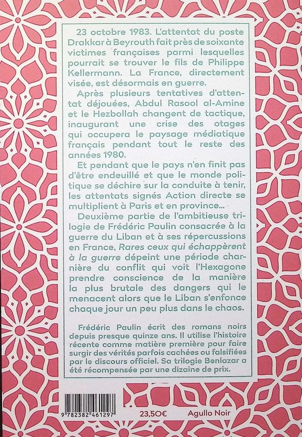 Quatrième de couverture de « Rares ceux qui échappèrent à la guerre : 1983-1986 »