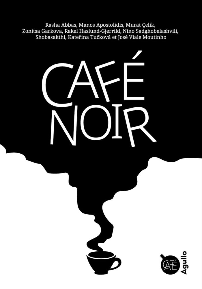 Couverture du livre « Café noir » de Rasha Abbas, librairie Les Contes Infusés à Corte