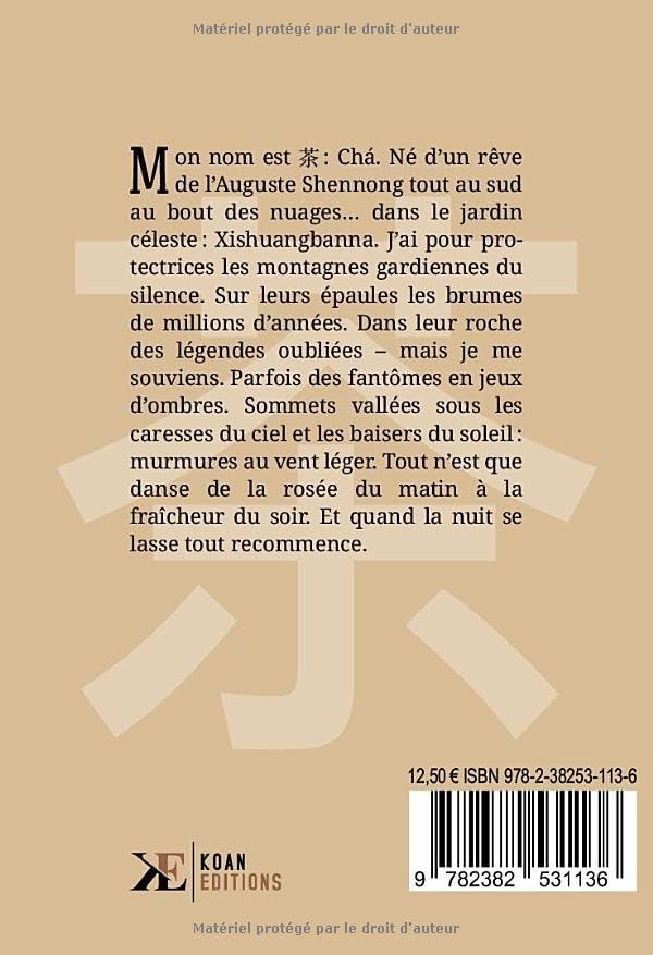 Quatrième de couverture de « Xishuangbanna : l'esprit du thé »