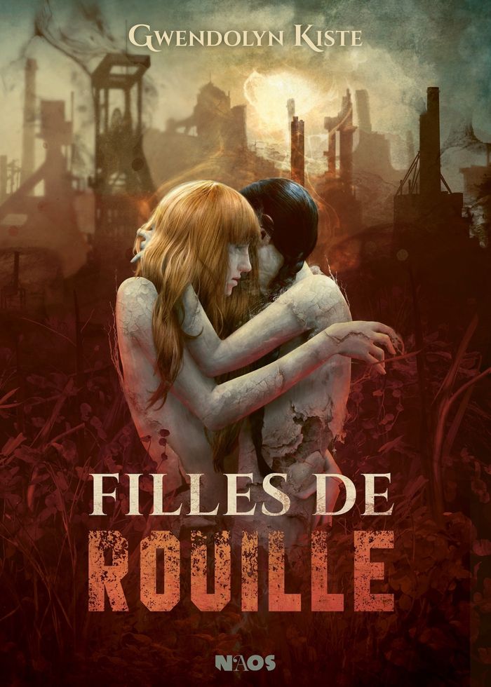 Couverture du livre « Filles de rouille » de Gwendolyn Kiste, librairie Les Contes Infusés à Corte