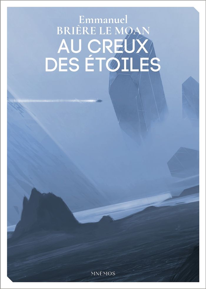 Couverture du livre « Au creux des étoiles » de Emmanuel Brière-Le Moan, librairie Les Contes Infusés à Corte